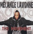 Melange Lavonne - The Movement