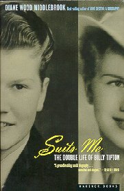 Billy Tipton bio "Suits Me" by Diane Wood Middlebrook