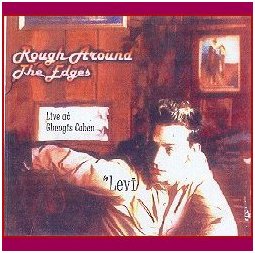Levi Kreis "Rough Around the Edges" (2002)