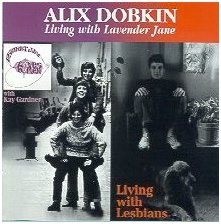 Alix Dobkin's "Lavender Jane Loves Women" (1974) is now available on CD, with "Living With Lesbians"