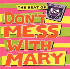 Don't Mess With Mary