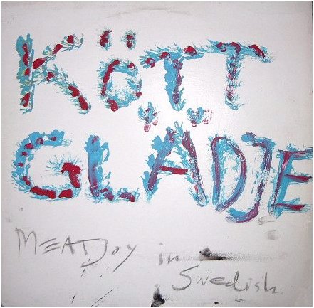 Meat Joy "In Swedish" LP cover