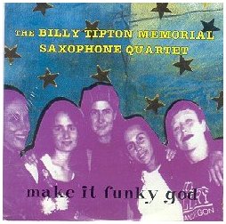 Billy Tipton Memorial Saxophone Quartet