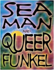 Seaman & Queerfunkle