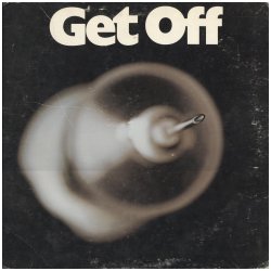 "Get Off" 1973