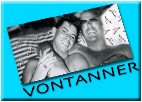 Michael & Chris Vontanner