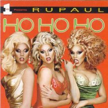 RuPaul's "Ho Ho Ho" from 1997