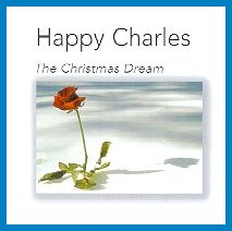 Happy Charles "The Christmas Dream"