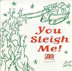 Atlantic comp "You Sleigh Me," 1994