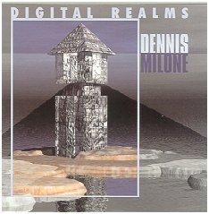 Dennis Milone CDs