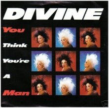 "You Think You're a Man" 1984