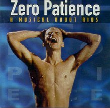 Zero Patience soundtrack
