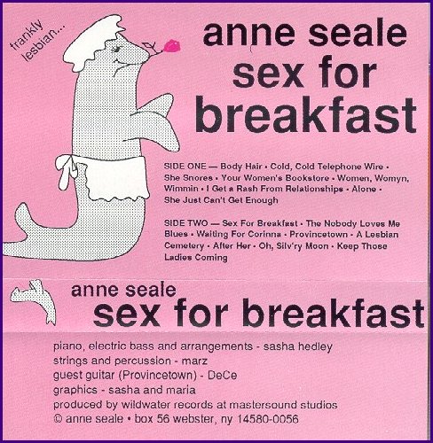 Anne Seale's cassette "Sex For Breakfast"