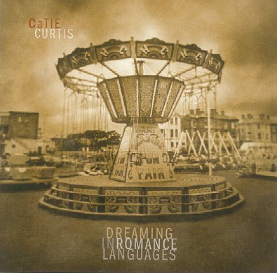 "Dreaming In Romance Languages" 2004