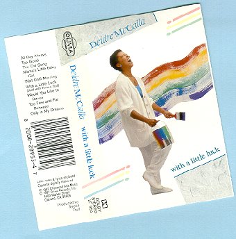 "With A Little Luck" cassette