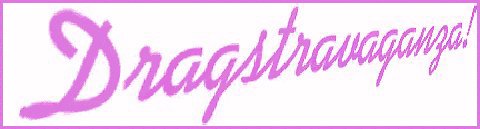 Dragstravaganza