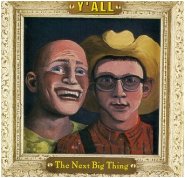 The Next Big Thing, 1994