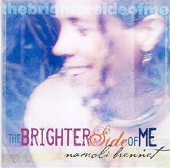 "The Brighter Side of Me" 2004