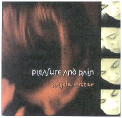 Angela Motter - Pleasure and Pain