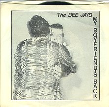 The Bee Jays - My Boyfriend's Back (1980)