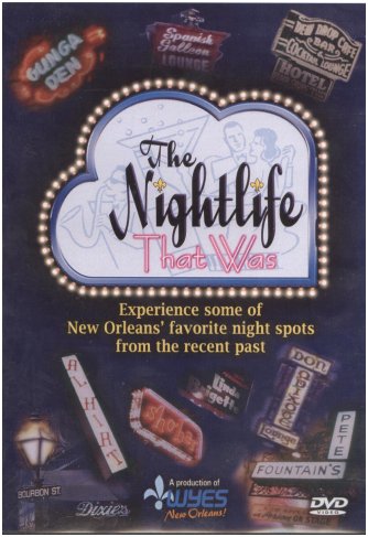 "The Nightlife That Was"