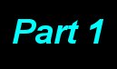 See the graphics for Part 1