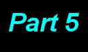 Click for Part 5
