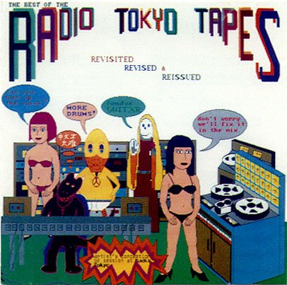 Best of the Radio Tokyo Tapes