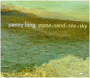 Penny Lang - Stone + Sand + Sea + Sky