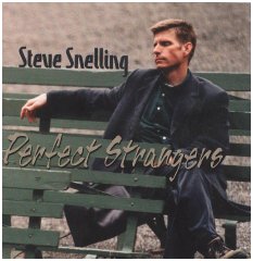Steve Snelling's "Perfect Strangers"