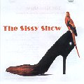 The Sissy Show